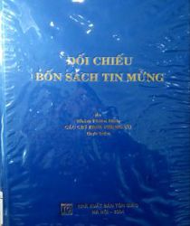 ĐỐI CHIẾU BỐN SÁCH TIN MỪNG